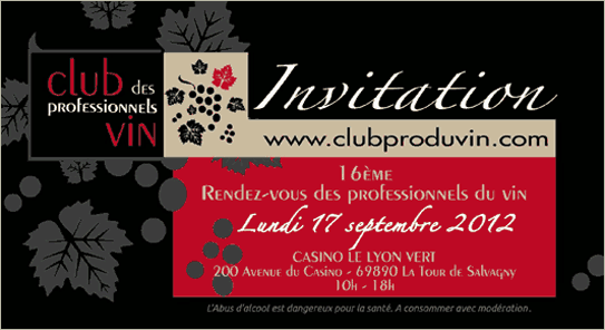 Club des Professionnels du vin le 17 septembre 2012 au Casino Lyon Vert