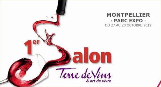 1er salon Terre de Vins à Montpellier du 27 au 28 octobre 2012